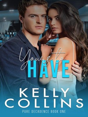 cover image of Yours to Have